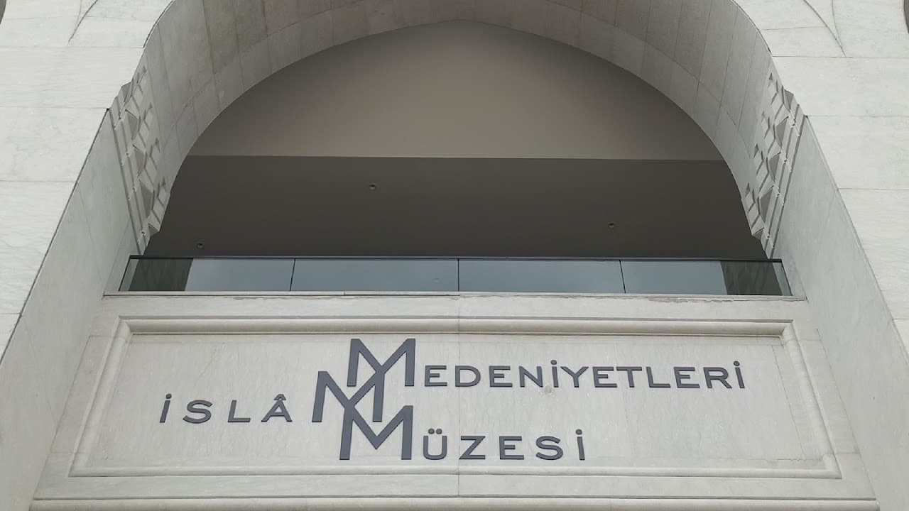 İslam Medeniyetleri Müzesi